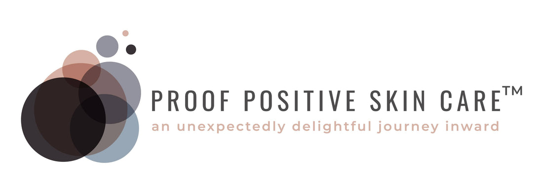 Proof Positive Skin Care logo on a white background, featuring overlapping circles in black, brown, gray, and blue-gray next to the brand name in dark gray and tagline in muted pink.